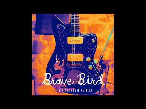 Brave Bird - T-Minus Grand Gesture (FULL ALBUM) [2014]