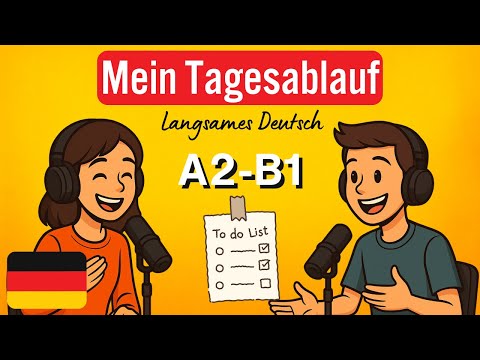 My Daily Routine in German (A2-B1) – Simply listen and learn