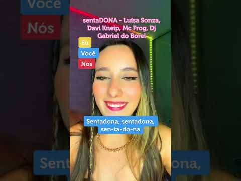 Dueto (sentaDONA - Luísa Sonza, David Kneip, MC Frog, Dj Gabriel do Borel)