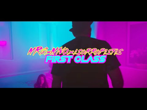 First Class - NRG x NiVo x Isorropistis
