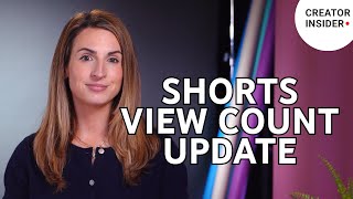 Update to How Shorts Views are Counted on YouTube