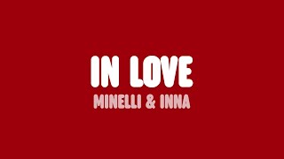 Minelli &amp; INNA - In Love (Lyrics)