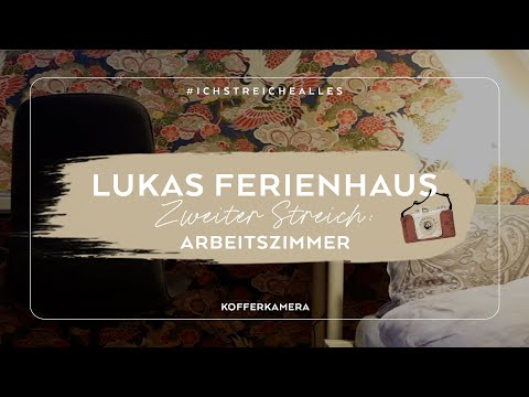 Lukas Ferienhaus - der zweite Streich: Das Arbeitszimmer (Komplettes MakeOver!)
