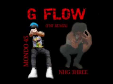 G FLOW (FNF REMIX) FEAT. NHG 3HREE