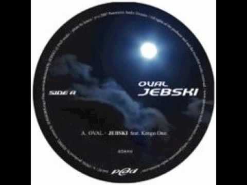 Jebski - Oval (Kinka Tribal Wind Remix )