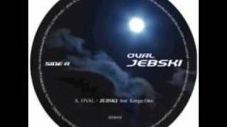 Jebski - Oval (Kinka Tribal Wind Remix )