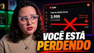 O Maior Erro que Atrapalha Suas 4000 Horas no YouTube