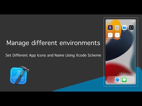 How to set Different App Icons, Names, and custom configurations with Xcode Schemes [Environments]