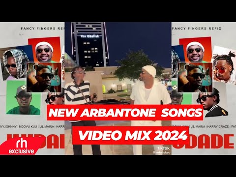 ARBANTONE  KUDADE TRENDING SONGS VIDEO MIX 2024, TIPSY GEE, YBW SMITH, MEJJA,LIL MAINA BY DJ LYTMAS