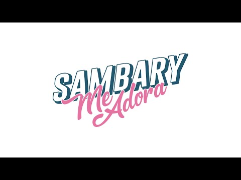 Sambary  - Me Adora | Lyric Video