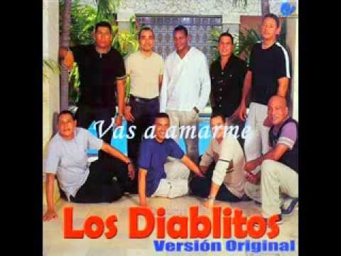 VAS AMARME. LOS DIABLITOS...ALEX MANGA Y OMAR GELES...