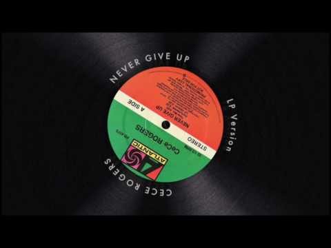 CeCe Rogers - Never Give Up (LP Version)
