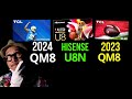 Which MiniLED TV? 2024 TCL QM8 vs Hisense U8N vs 2023 QM8