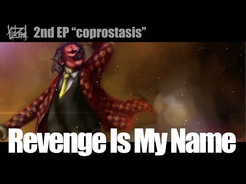KIDZED -REVENGE IS MY NAME (Lyric Video)