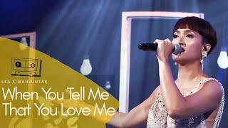 Download Mp3 LEA SIMANJUNTAK When You Tell Me That You Love Me Live Performance