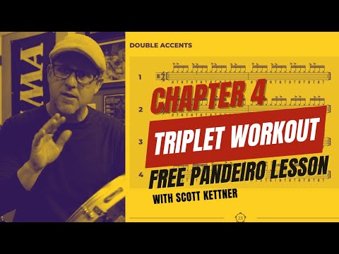 Scott Kettner - FREE LESSON - The Essential Pandeiro Method: Chapter 4