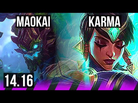 MAOKAI & Jhin vs KARMA & Smolder (SUP) | 4/1/8, 67% winrate | NA Master | 14.16