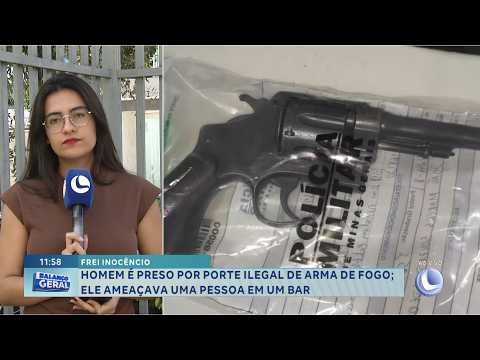 Frei Inocêncio: Homem é preso por porte ilegal de arma após ameaças em bar.