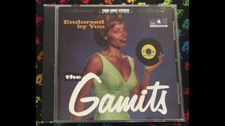 The Gamits ‎– Endorsed By You (Full)