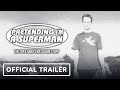 Pretending I'm a Superman: The Tony Hawk Video Game Story (2020) - Tony Hawk, Steve Caballero