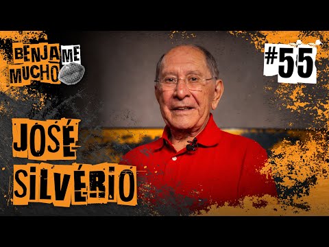 JOSÉ SILVÉRIO | BENJA ME MUCHO #055