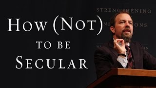 How (Not) To Be Secular: Responding To A New Millennium - James K.A. Smith