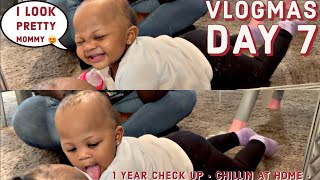 Vlogmas Day 7 : laylay 1 year check up