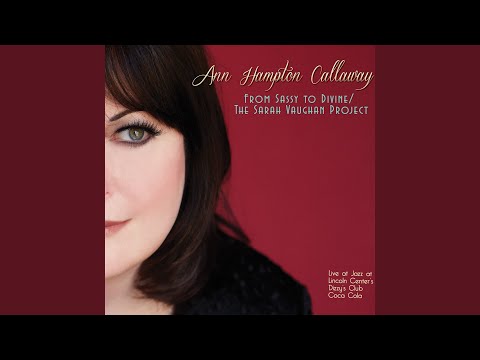 A Night In Tunisia - Ann Hampton Callaway
