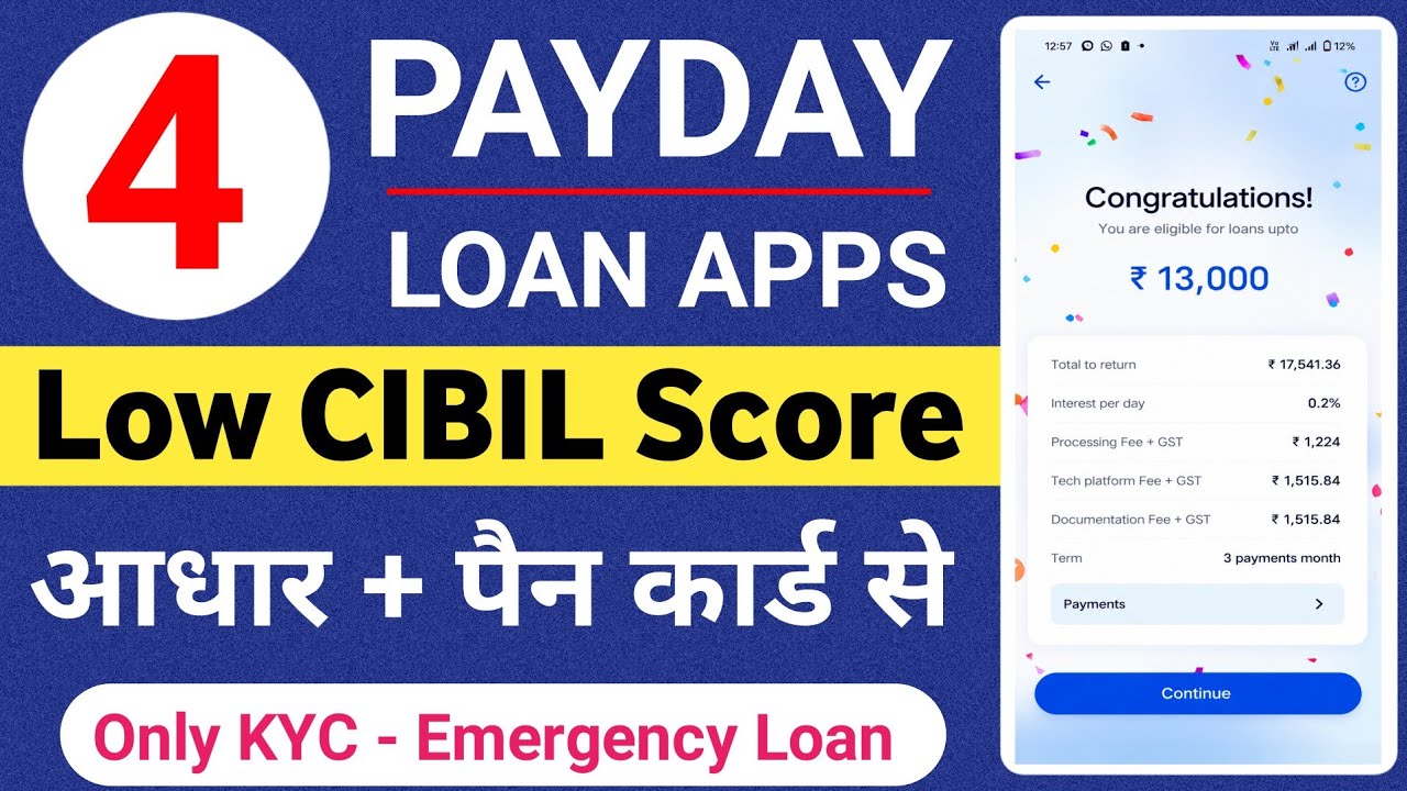 Top 4 Payday Loan Apps in 2026: Best Instant Loans for Low CIBIL Scores