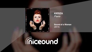 Kiesza - Piano [HQ audio + lyrics]