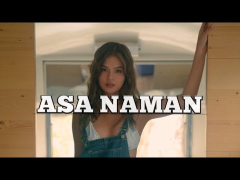 Maris Racal - Asa Naman||Lyrics