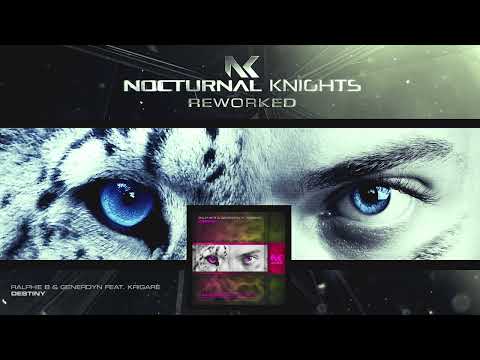 Ralphie B & Generdyn featuring Krigarè - Destiny