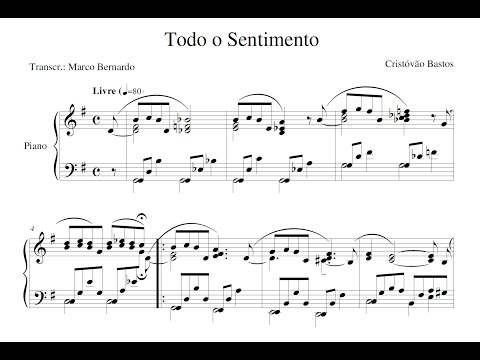 Cristóvão Bastos - Todo o sentimento (transcr. Marco Bernardo) (Marco Bernardo, piano)