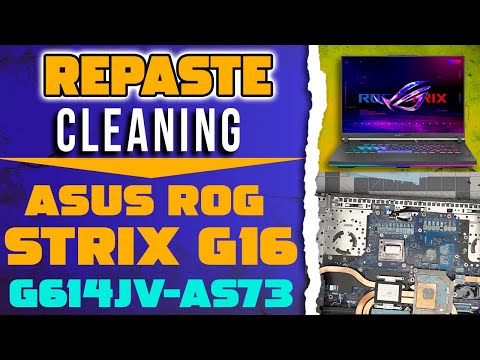 How to Repaste and Clean ASUS ROG Strix G16 G614JV-AS73 | Thermal Maintenance Guide