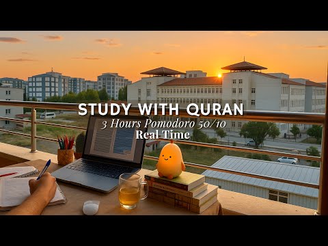 3H Study With Me (Quran + Calm Ambience) | Pomodoro Timer | Muslim Study Session