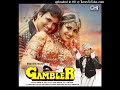 Sajde Na Kiye Maine Gambler