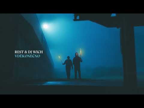 Rest & DJ Wich - Vděkonečno