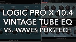 Video thumbnail for Logic Pro X 10.4 - VINTAGE TUBE EQ vs. WAVES PUIGTEC EQP1A & MEQ5 by MusicTechHelpGuy
