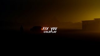 Coldplay - Fix you (slowed + reverb)