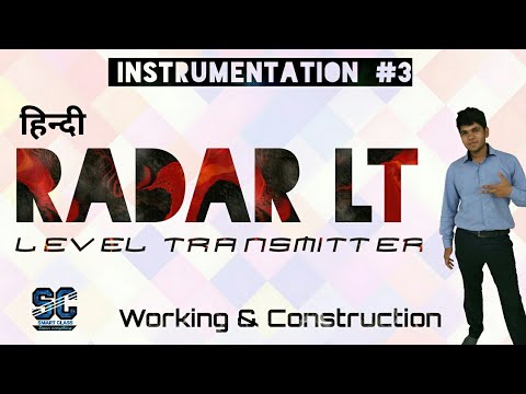 [Hindi] Radar Level Transmitter - Construction,Working,Theory Video