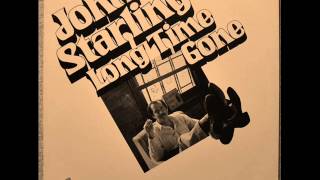 JOHN STARLING - LONG TIME GONE 1980