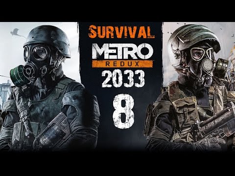 Metro 2033 Redux - Survival Hardcore Walkthrough - Part 8 - Ghosts (XboxOne) | CenterStrain01
