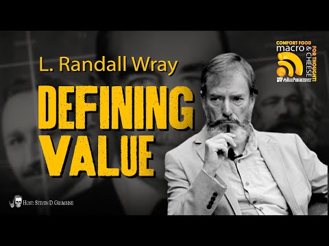 Defining Value with L. Randall Wray