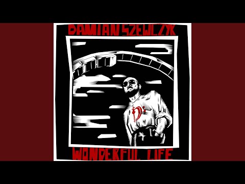 Wonderful life (feat. Dominika Kuręda)