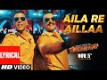 Aila Re Aillaa (Lyrical) Sooryavanshi| Akshay, Ajay, Ranveer, Katrina, Rohit, Pritam, Tanishk| 5 Nov