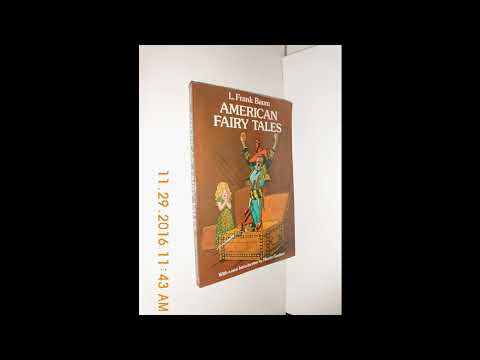 American Fairy Tales by L. Frank Baum — free full audiobook