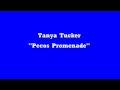 Pecos Promenade - Tanya Tucker