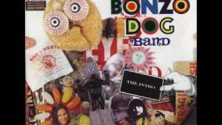 'Dr. Jazz' by The Bonzo Dog Doo-Dah Band