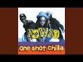 One Shot Chilla (Underwolves Mix)