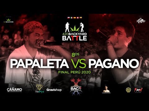 PAPALETA vs PAGANO. 8os. Final Perú 420 Backyard Battle 2020